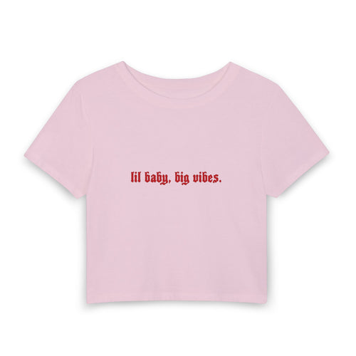 lil baby, big vibes - cropped tee